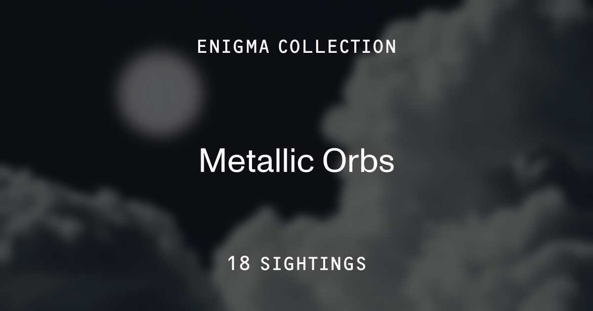 Metallic Orbs | Enigma Labs
